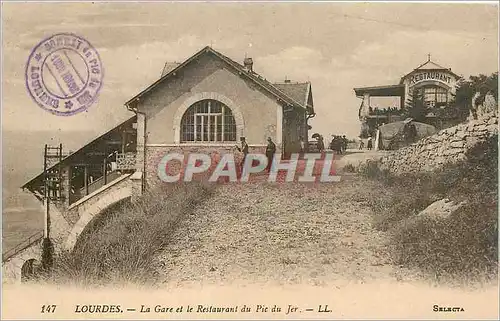 Cartes postales Lourdes La Gare et le Restaurant du Pic du Jer