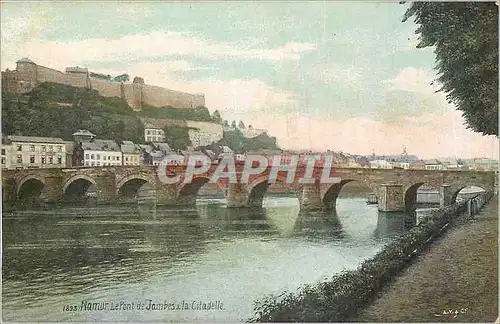 Cartes postales Namur Le Pont de Jambes a la Citadelle