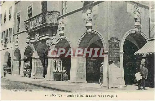 Ansichtskarte AK Annecy Ancien Hotel de Sales rue du Paquier