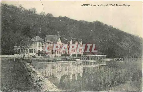 Cartes postales Annecy Le Grand Hotel Beau Rivage