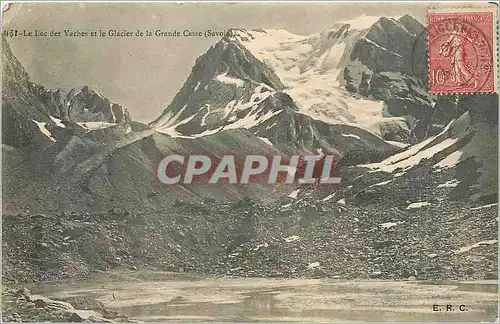 Ansichtskarte AK Le Lac des Vuches et le Glacier de la Grande Casse Savoie