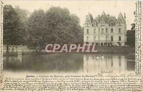 Ansichtskarte AK Sarthe Chateau du Maurier pres Fontaine St Martin