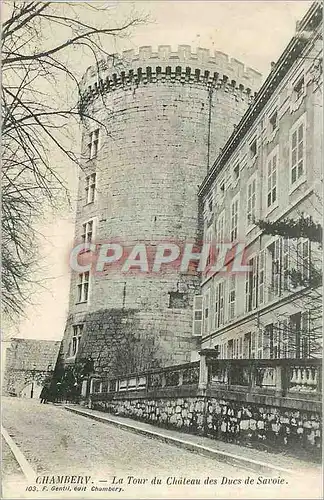 Cartes postales Chambery La Tour du Chateau des Ducs de Savoie