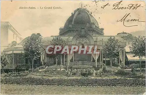 Cartes postales Aix les Bains Le Grand Cercle