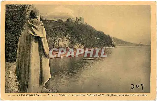 Cartes postales Aix les Bains Le Lac statue de Lamartine et Chateau de Chatillon