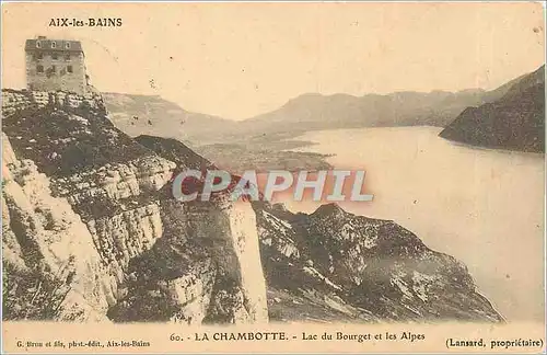 Cartes postales Aix les Bains La Chambotte Lac du Bourget et les Alpes