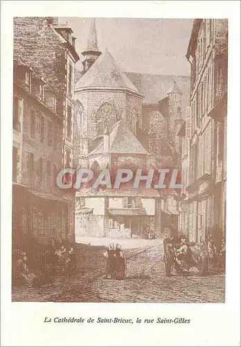 Cartes postales moderne La Cathedrale de Saint Brieuc la rue Saint Gilles