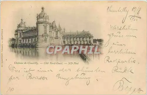 Cartes postales Chateau de Chantilly Cote Nord Ouest