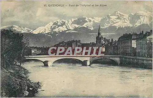 Cartes postales Grenoble Pont de l'Hopital et les Alpes