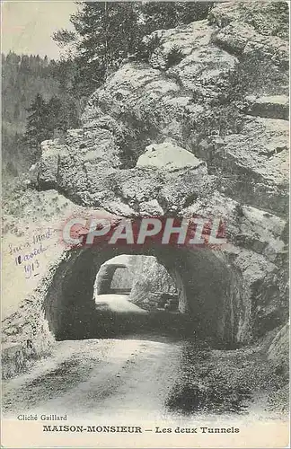 Cartes postales Maison Monsieur Les deux Tunnels