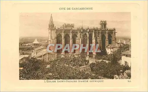 Ansichtskarte AK Cite de Carcassonne L'Eglise Saint Nazaire Partie Gothique