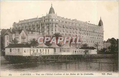 Cartes postales Cannes Vue sur l'Hotel Carlton et les Bains de la Croisette