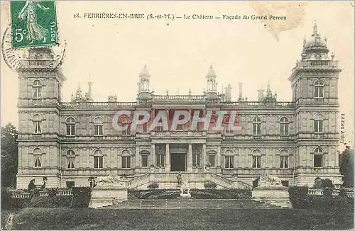 Cartes postales Ferrieres-en-Brie - Le Chateau - Facade du Grand Perron