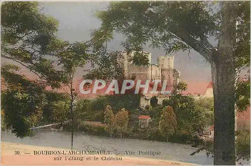 Cartes postales Bourbon-L'Archambault - Vue Poetique sur l'Etang et le Chateau