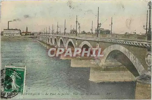 Cartes postales Bordeaux - Le Pont de pierre