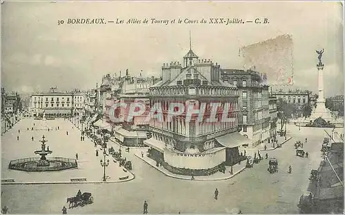 Cartes postales Bordeaux - Les Allees de Tourny et le Cours du XXX-Juillet