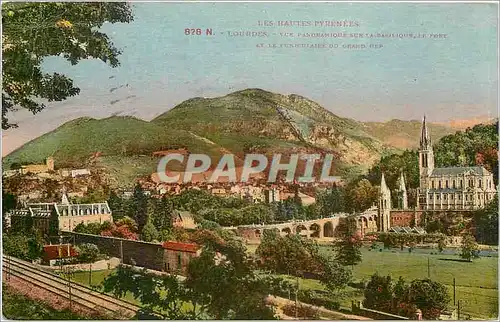 Cartes postales Lourdes - Vue panoramique sur la Basilique le port et le Funiculaire du Grand GEP