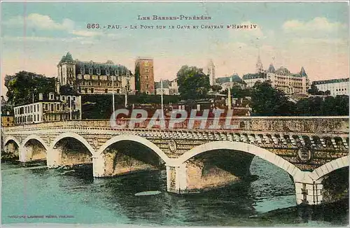 Cartes postales Pau - Le Pont sur le Gave et le Chateau d'Henri IV