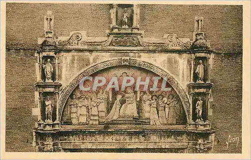 Cartes postales Toulouse Facade de l'eglise de la Dalbade '' Le couronnement de la Vierge''