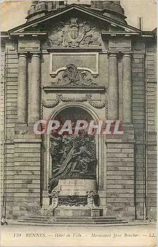 Ansichtskarte AK Rennes - Hotel de Ville - Monument Jean Boucher