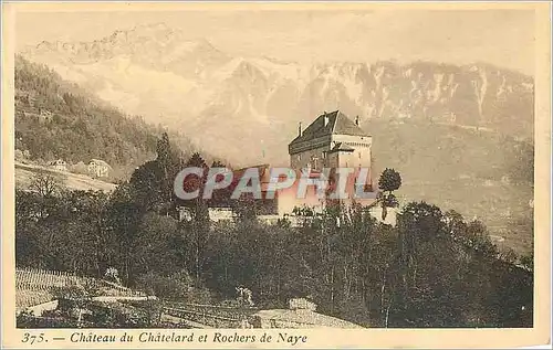 Cartes postales Chateau du Chatelard et Rochers de Naye