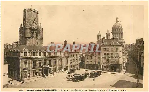 Ansichtskarte AK Boulogne-sur-Mer - Place du Palais de Justice et le Beffroi
