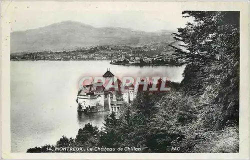 Cartes postales Montreux Le Chateau de Chillon