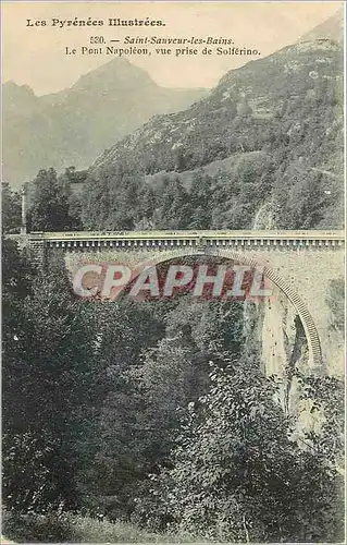 Cartes postales Saint Sauveur les Bains Le Pont Napoleon vue prise de Solferino