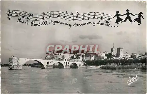 Cartes postales Avignon Le Pont St Benezet et la Chanson du Pont d'Avignon