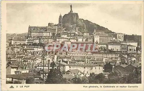 Cartes postales Le Puy Vue generale la Cathedrale et rocher Corneille