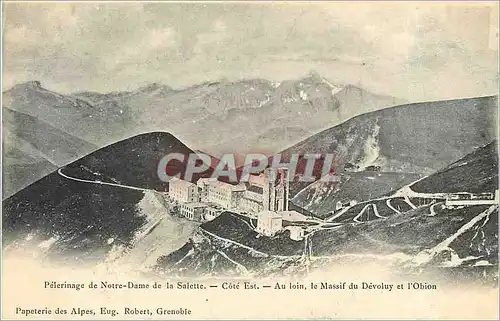 Ansichtskarte AK Pelerinage de Notre Dame de la Salette Cote Est Au loin le Massif du Devoluy et l'Obion