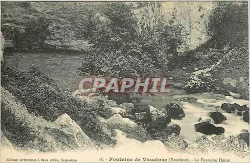 Cartes postales Fontaine de Vaucluse La Fontaine Haute