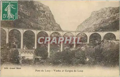 Cartes postales Pont du Loup Viaduc et Gorges du Loup