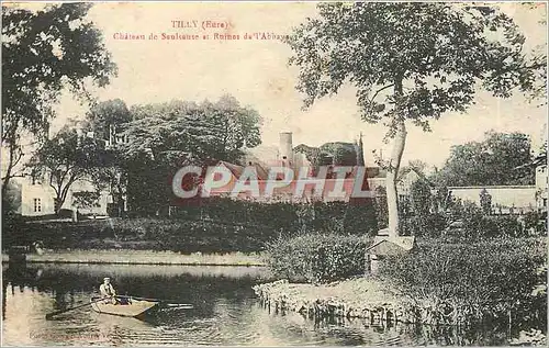 Cartes postales Tilly Eure Chateau de Soulsause et Ruines de l'Abbaye
