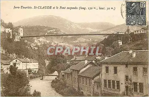 Ansichtskarte AK St Claude et le Pont suspendu