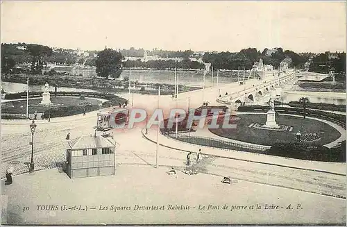 Cartes postales Tours I et L Les Squares Descartes et Rabelais Le Pont de pierre et la Loire Tramway