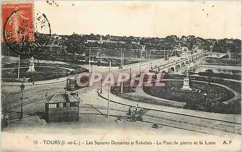 Cartes postales Tours I et L Les Squares Descartes et Rabelais Le Pont de pierre et la Loire Tramway