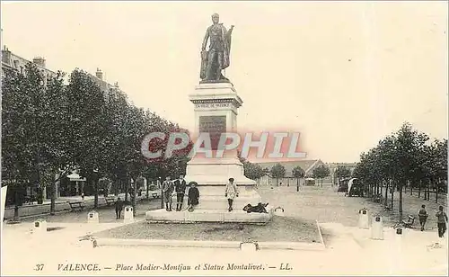 Cartes postales Valence Place Madier Montjau et Statue Montalivet