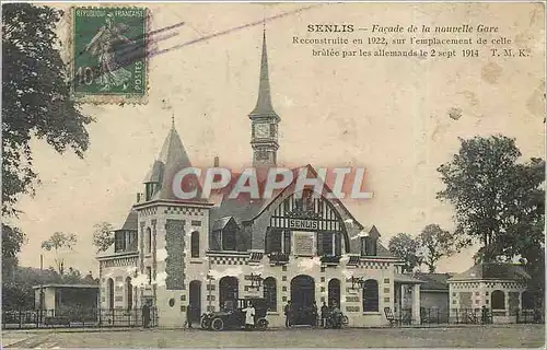 Cartes postales Senlis Facade de la nouvelle Gare