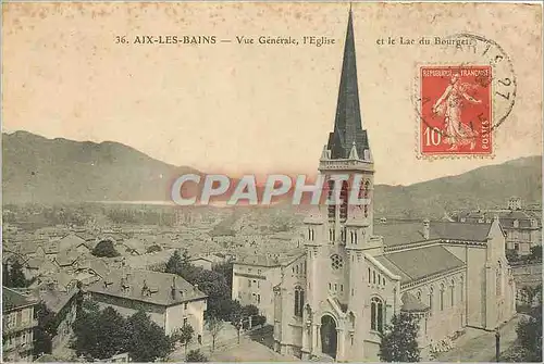 Cartes postales Aix les Bains Vue Generale l'Eglise et le Lac du Bourget