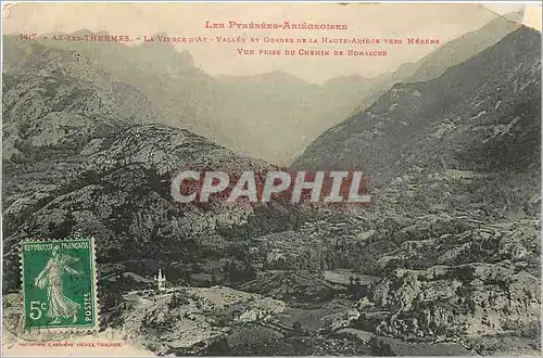 Ansichtskarte AK Ax les Thermes La Vierge d'Ax Vallee et Gorges de la Haute Ariege vers Merene