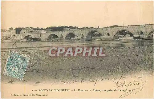 Ansichtskarte AK Pont Saint Esprit Le Pont sur le Rhone vue prise du Levant