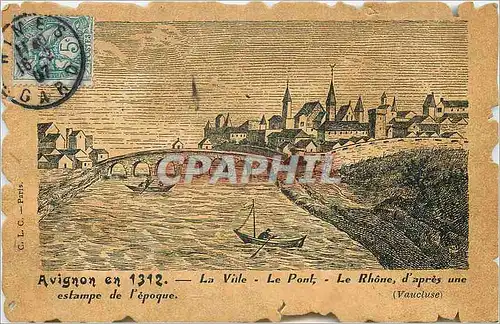 Cartes postales Avignon en 1312 La Vinle Le Pont Le Rhone d'apres une estampe de l'epoque