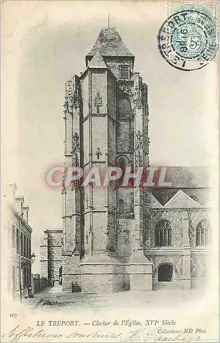 Cartes postales Le Treport Clocher de l'Eglise