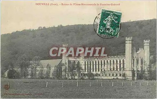 Cartes postales Douville Eure Ruines de l'Usine Monumentale de Fontaine Guerard