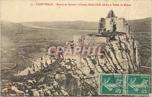 Ansichtskarte AK Saint Peray Ruines de Crussol Chateau feodal et Vallee du Rhone