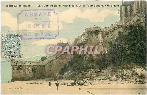 Cartes postales Mont Saint Michel La Tour du Nord XIII siecle et la Tour Boucle Carte toilee