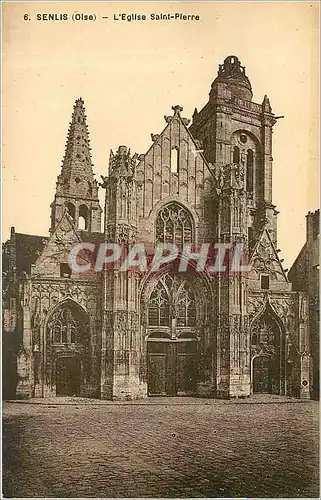 Ansichtskarte AK Senlis Oise L'Eglise Saint Pierre