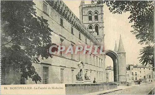 Ansichtskarte AK Montpellier La Faculte de Medecine