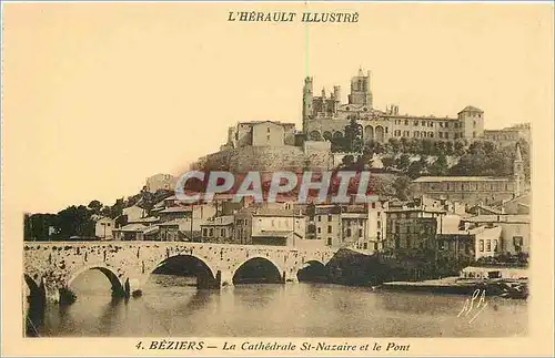 Cartes postales L'Herault Illustre Beziers La Cathedrale St Nazaire et le Pont
